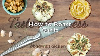 How to Roast Garlic in an Air Fryer or Oven Video Recipe | Homemade Roasted Garlic Bhavna's Kitchen screenshot 3