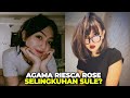 Agama Riesca Rose, Profil dan Biodata Lengkapnya