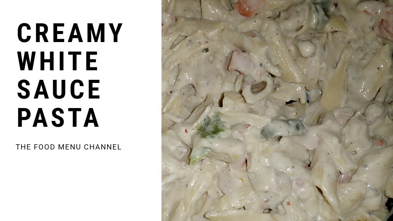 White Sauce Pasta without Cheese YouTube