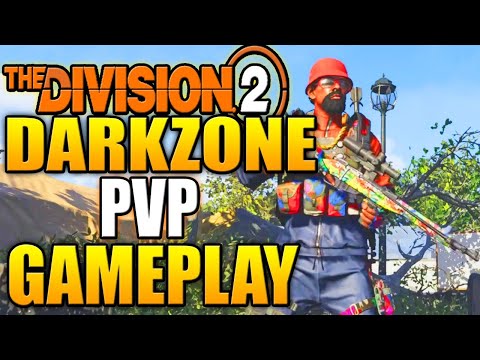 The Division 2 - DARKZONE PVP GAMEPLAY