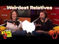 America's Weirdest Relatives: Part 1 | Klein. Ally. Show.