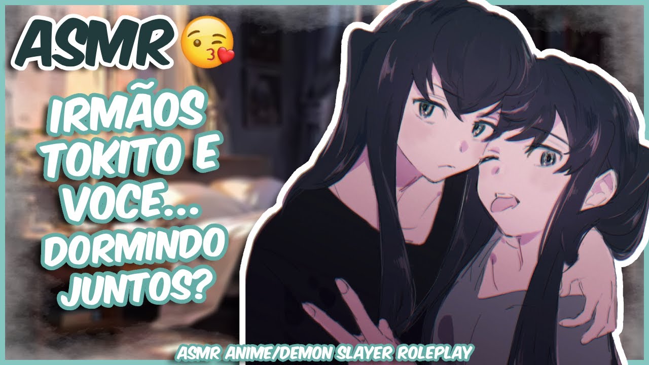 (ASMR) DORMINDO COM OS GÊMEOS | KIMETSU NO YAIBA • ROLEPLAY [PT-BR]