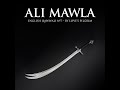 Ali Mawla: English Qawwali No.7