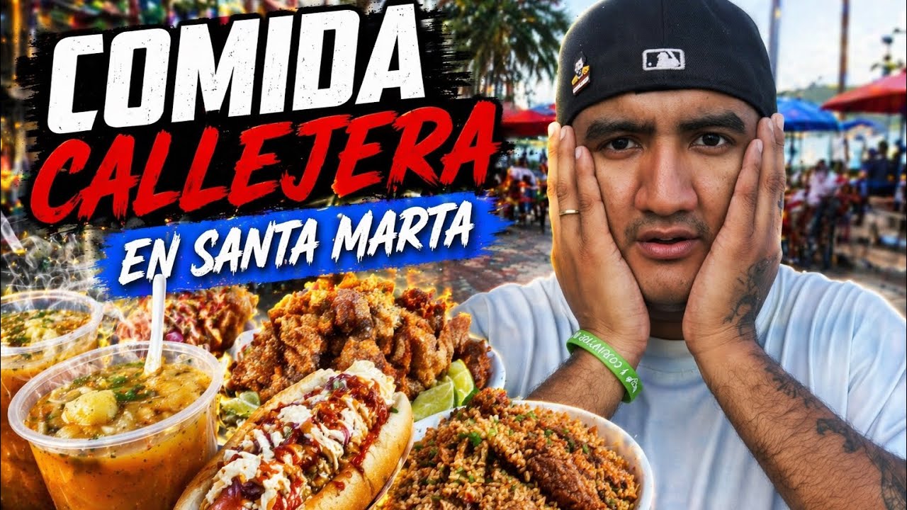 👉 Probando la COMIDA CALLEJERA de Santa Marta 🌴🔥