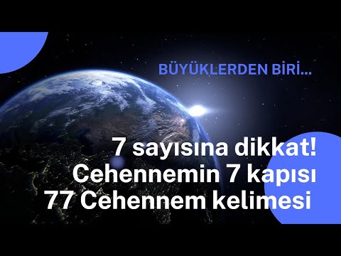 Cehennemin 7 kapısı; 77 cehennem kelimesi; İmran Akdemir'e (İkizkod) ve Mustafa Kurdoğlu'a (19ve7)