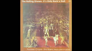 The Rolling Stones – It&#39;s Only Rock&#39;n&#39;Roll (AnTrop ‎– П91-00171-72) - 1974