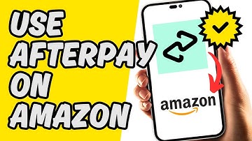 [Solved] How To Use Afterpay on Amazon [Simple and Easy Guide]