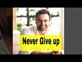 Never Give up💪Motivational video ll #Shorts #Short_video #Whatsapp_status ll Motivate