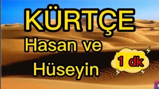 Kürtçe Di̇ni̇ Vi̇deolar 1 Hz Hasan Ve Hüseyi̇n R A 