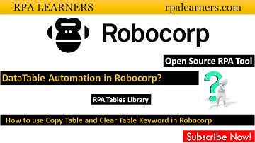 How to use Copy Table and Clear Table keywords in Robocorp | DataTable Automation Robocorp