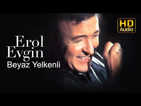 Erol Evgin - Beyaz Yelkenli (Official Audio)