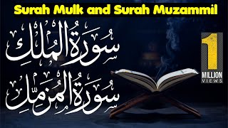 Surah Mulk and Surah Muzammil Recitation in Beautiful Voice
