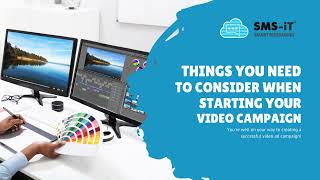 Things You Need To Consider When Starting Your Video Campaign