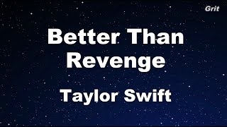 Better Than Revenge - Taylor Swift Karaoke【With Guide Melody】 Resimi