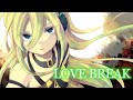 Lily 「LOVE BREAK」 （オリジナル曲）