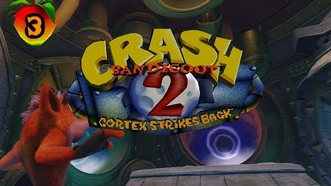 Crash Bandicoot 2: Cortex Strikes Back - Third Warp Room - N. Sane Trilogy (102%)