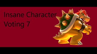 Insane Character Voting 7
