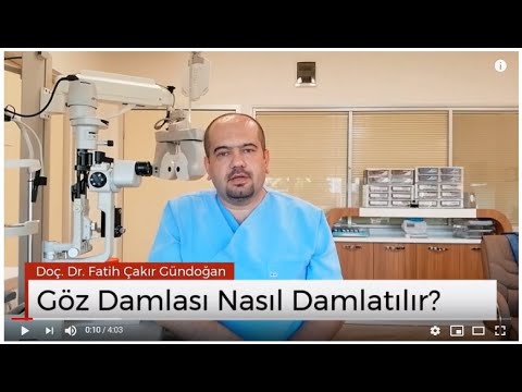 Goz Damlasi Nasıl Damlatilmalidir?