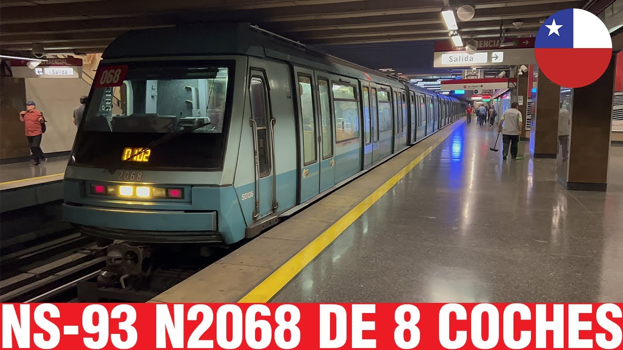 Metro De Santiago | NS-93 N2068 de 8 coches y de regreso a Línea 1