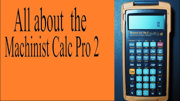 All about the Machinist Calc Pro 2 - Drill Size Conversion - (Machine shop calculator).