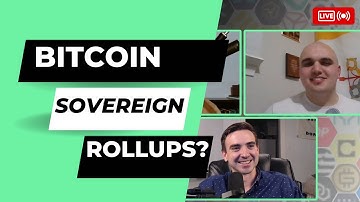 Sovereign Rollups On Bitcoin? What