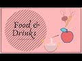 Food & Drinks- English Vocabulary Lesson