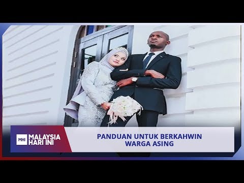 Video: Cara Untuk Berkahwin Dengan Orang Asing