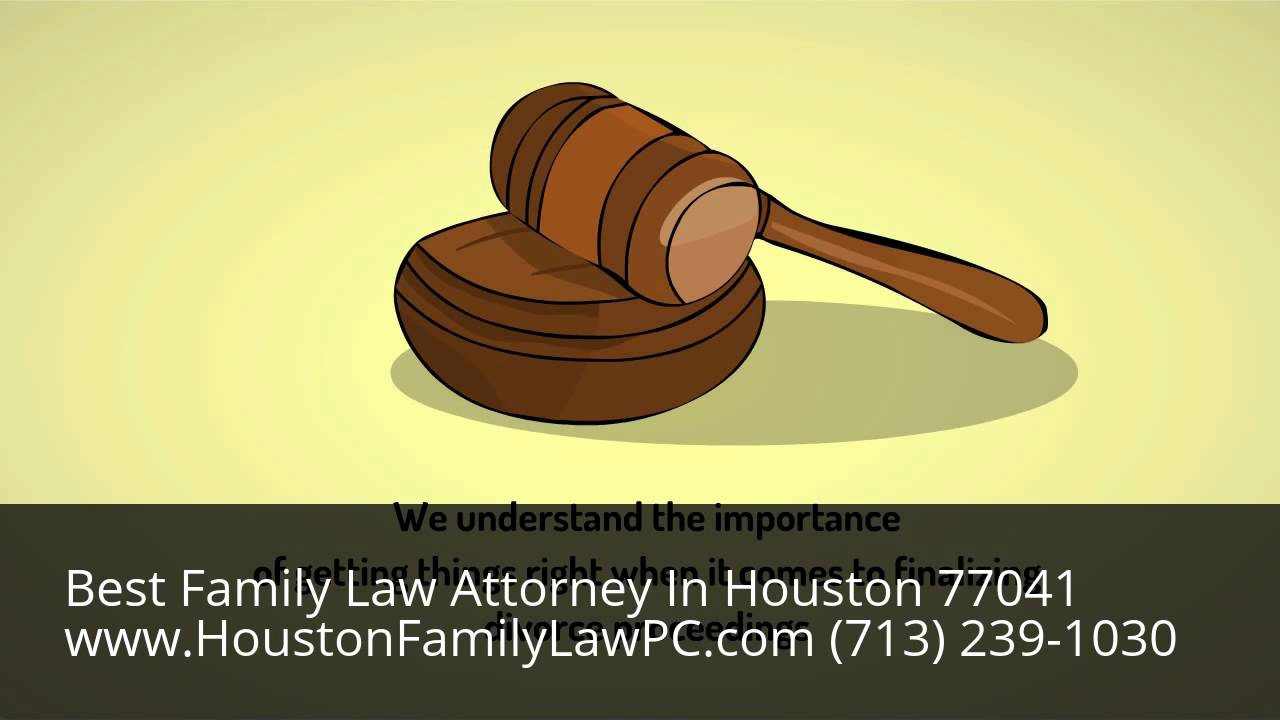 Family Law Attorney Houston 77041 YouTube