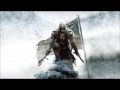 Assassins Creed 3 main theme {Extended for 30 minutes}