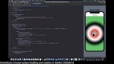 Animations Circular pulses Scalling and rotation in SwiftUI 20200919
