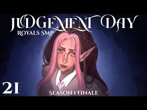 Royals SMP - "Judgement Day" OPEN LORE SMP | VOD 21 SEASON 1 FINALE | EMILEPSI Royals SMP Minecraft