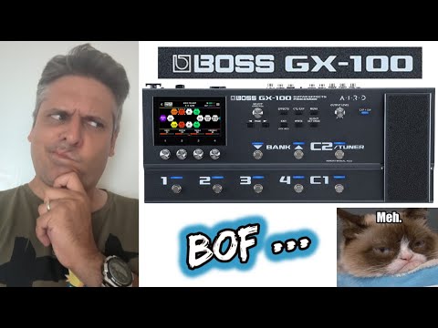 Test en vrai : multi-effets BOSS GX-100