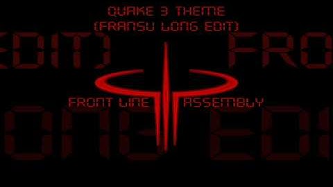Quake 3 Arena Intro Theme - Long Edit By Fransu