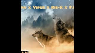 Wolwe / Wolf Pak⚡🐺 DamonRecords🔥🔥🔥RAP KWAI🔥🔥🔥(ATCHA, VIPER, KIDK, FUZEE)