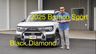 2025 Bronco Sport Black Diamond Review