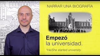 Learn Spanish:(101) Telling a biography