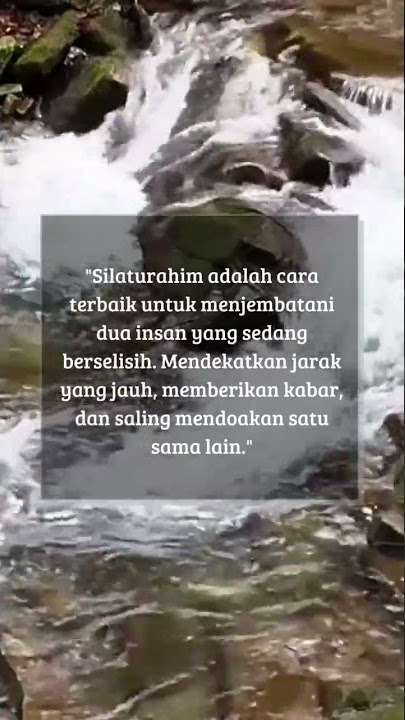 Kata kata mutiara silaturahmi