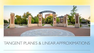 MA 261 Tangent Planes & Linear Approximations (Chapter 15.6)
