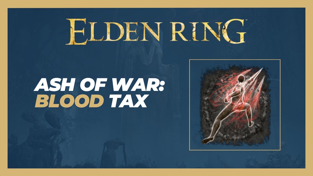 How to Get Blood Tax Ash Of War (Location) Elden Ring YouTube