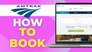 How To Book Amtrak Train Tickets Online (2026 Tutorial)