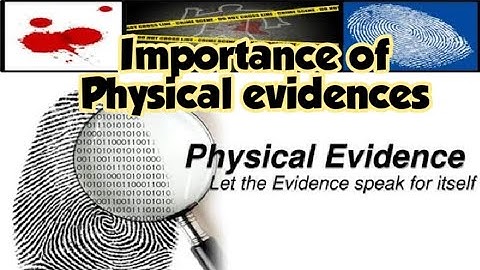 Role of physical evidences in Crime Scene Investigation! || CAUSIS FORENSIBUS ||