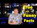 True and funny facts