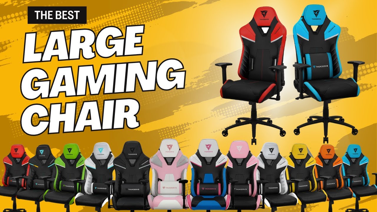 Best Chair For Tall and Large People ThunderX3 TC5 MAX Gaming Chair