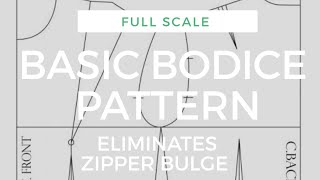 HOW TO DRAFT A WELL FITTED FULL SCALE BODICE PATTERN