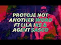 Protoje Not Another Word Ft. Lila Ike & Agent Sasco Lyrics 2020