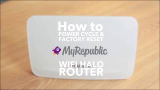 How To: Restart, Power Cycle and Factory Reset your Wi-Fi Halo/Hub