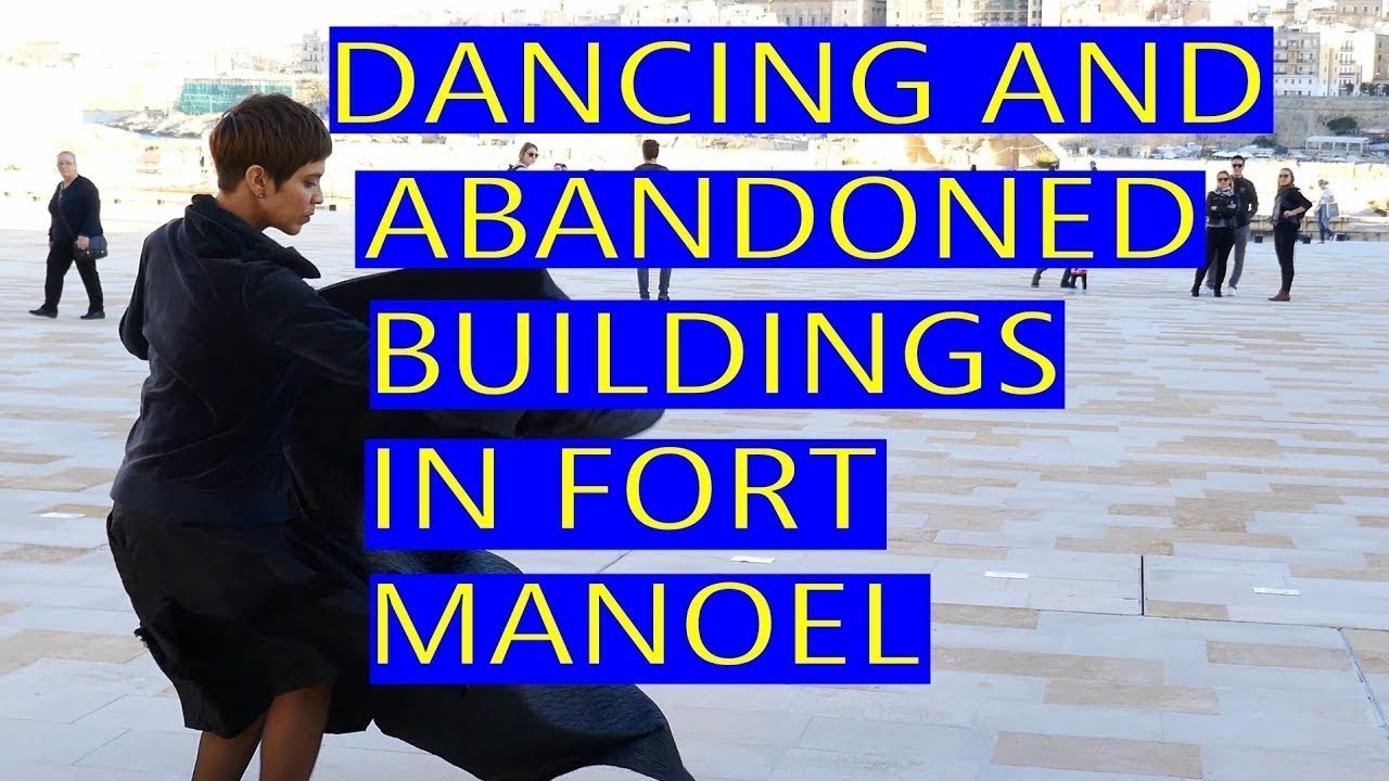Exploring Manoel Island Open Day Performance Dancing and Abandoned Buildings