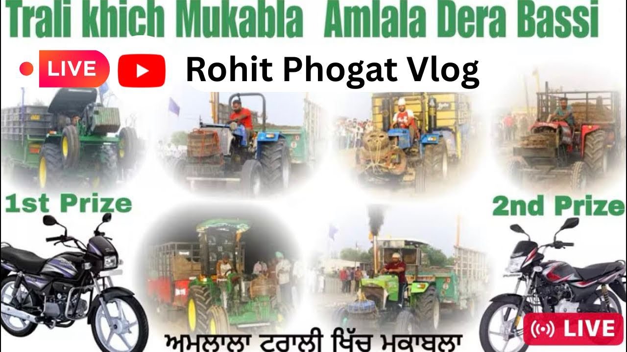 Trali Khich Mukabla Ambala Dera Bassi Pubjab 👍