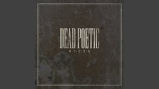 Miniatura de vídeo de "Dead Poetic - Self-Destruct & Die (The Pacifist)"