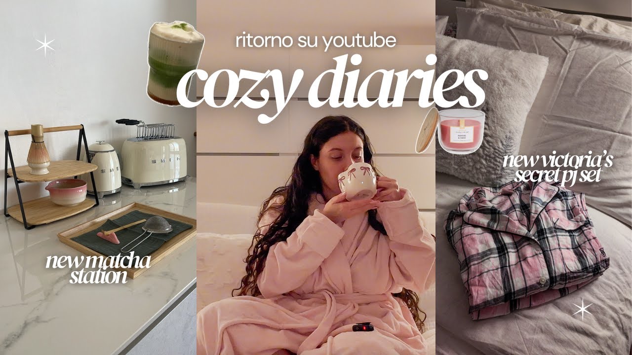 COZY DIARIES 🍵🧖‍♀️ una nuova fase della mia vita